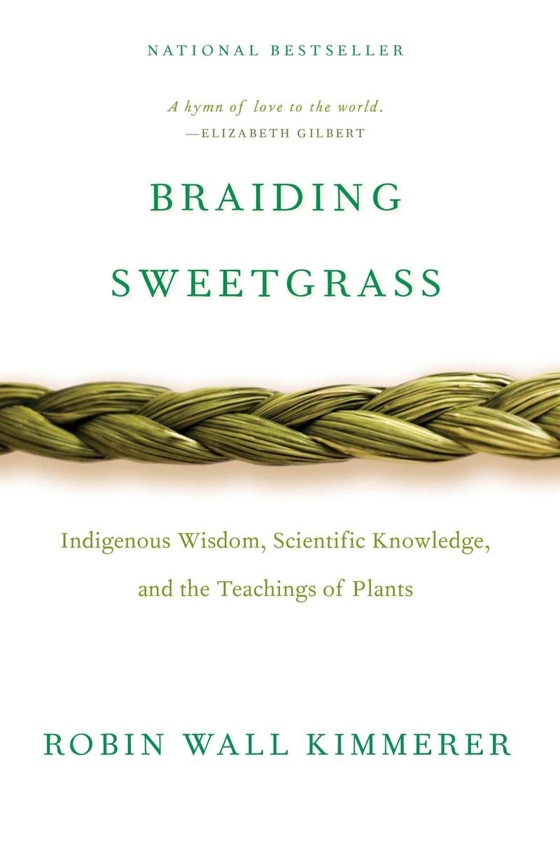 the cover of the book Braiding Sweetgrass by Robin Wall Kimmerer
